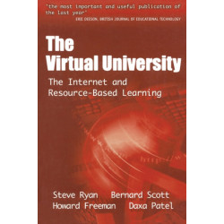 The Virtual University: The Internet and Resource-based Learning