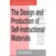 The Design and Production of Self-instructional Materials