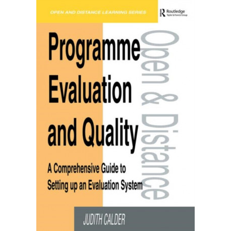 Programme Evaluation and Quality: A Comprehensive Guide to Setting Up an Evaluation System