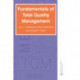 Fundamentals of Total Quality Management