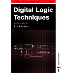 Digital Logic Techniques: Principles and practice Third edition