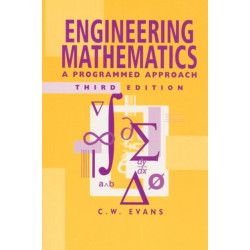 Engineering Mathematics: A Programmed Approach, 3th Edition