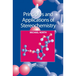 Principles and Applications of Stereochemistry