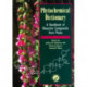 Phytochemical Dictionary: A Handbook of Bioactive Compounds from Plants, Second Edition