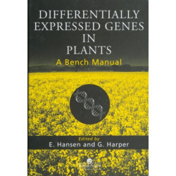 Differentially Expressed Genes In Plants: A Bench Manual