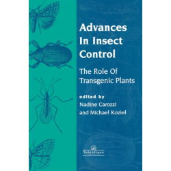 Advances In Insect Control: The Role Of Transgenic Plants