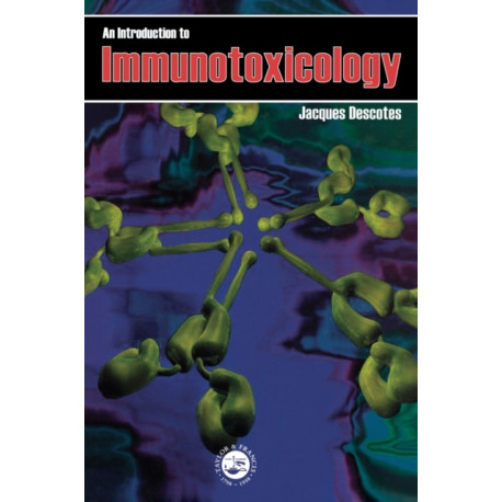 Introduction To Immunotoxicology