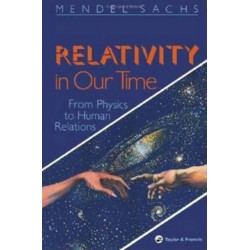 Relativity In Our Time