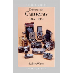 Discovering Cameras 1945-1965