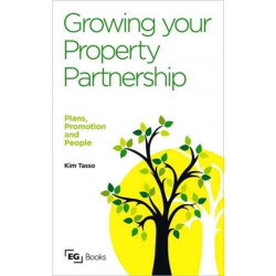 Growing your Property Partnership: Plans, Promotion and People