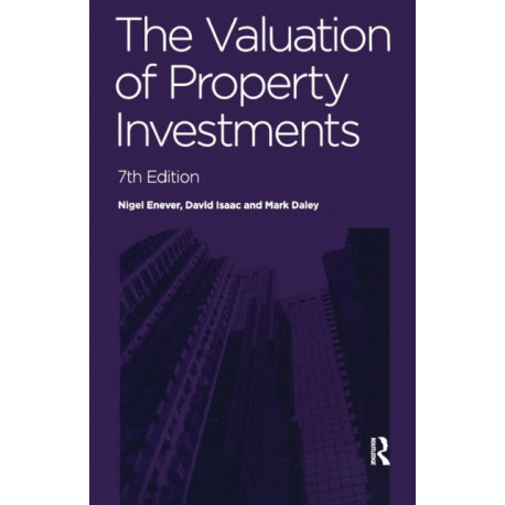 The Valuation of Property Investments