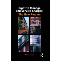 Right to Manage & Service Charges: The New Regime