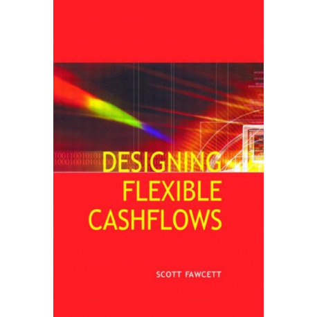 Designing Flexible Cash Flows