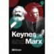 Keynes and Marx