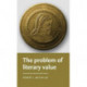 The Problem of Literary Value