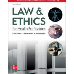 Law & Ethics for the Health Professions ISE