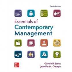 Essentials of Contemporary Management ISE