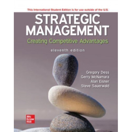 Strategic Management: Creating Competitive Advantages ISE