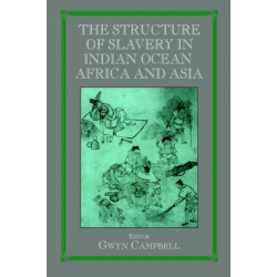 Structure of Slavery in Indian Ocean Africa and Asia