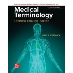 Medical Terminology: Learning Through Practice ISE