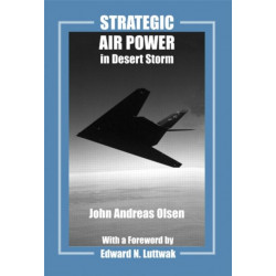 Strategic Air Power in Desert Storm