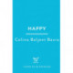 Happy: An imaginative and innovative debut novel - 'An essential novel' Telegraph