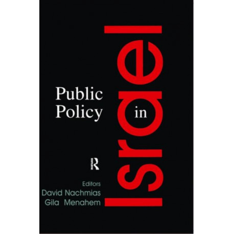 Public Policy in Israel