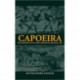 Capoeira: The History of an Afro-Brazilian Martial Art