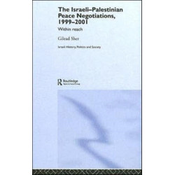 Israeli-Palestinian Peace Negotiations, 1999-2001: Within Reach