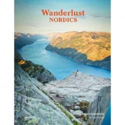Wanderlust Nordics: Exploring Trails in Scandinavia
