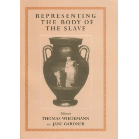 Representing the Body of the Slave