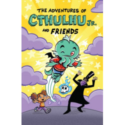 The Adventures of Cthulhu Jr. and Friends