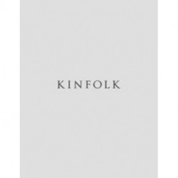 Kinfolk Volume 47