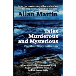 Tales Murderous and Mysterious: The Short Story Collection