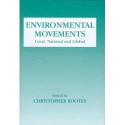 Environmental Movements: Local, National and Global
