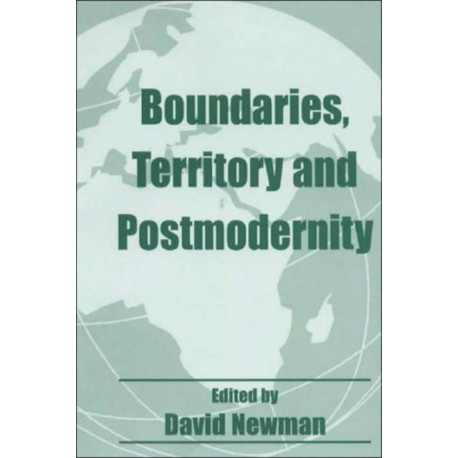 Boundaries, Territory and Postmodernity