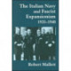 The Italian Navy and Fascist Expansionism, 1935-1940