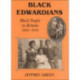 Black Edwardians: Black People in Britain 1901-1914