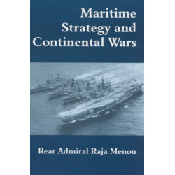 Maritime Strategy and Continental Wars