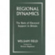 Regional Dynamics: The Basis of Electoral Support in Britain