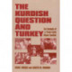The Kurdish Question and Turkey: An Example of a Trans-state Ethnic Conflict
