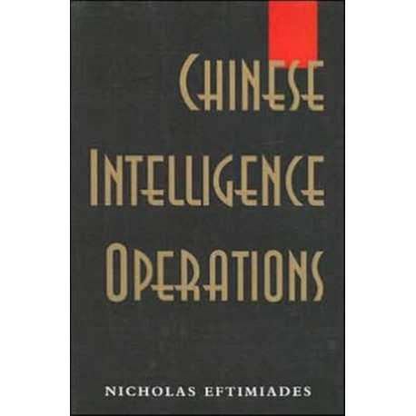 Chinese Intelligence Operations: Espionage Damage Assessment Branch, US Defence Intelligence Agency