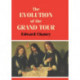 The Evolution of the Grand Tour: Anglo-Italian Cultural Relations since the Renaissance