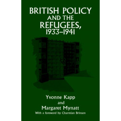 British Policy and the Refugees, 1933-1941