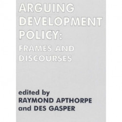 Arguing Development Policy: Frames and Discourses