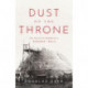 Dust on the Throne: The Search for Buddhism in Modern India