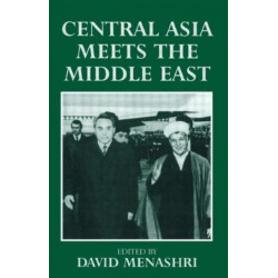 Central Asia Meets the Middle East