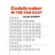 Codebreaker in the Far East