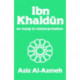 Ibn Khaldun: A Reinterpretation