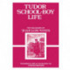 Tudor School Boy Life